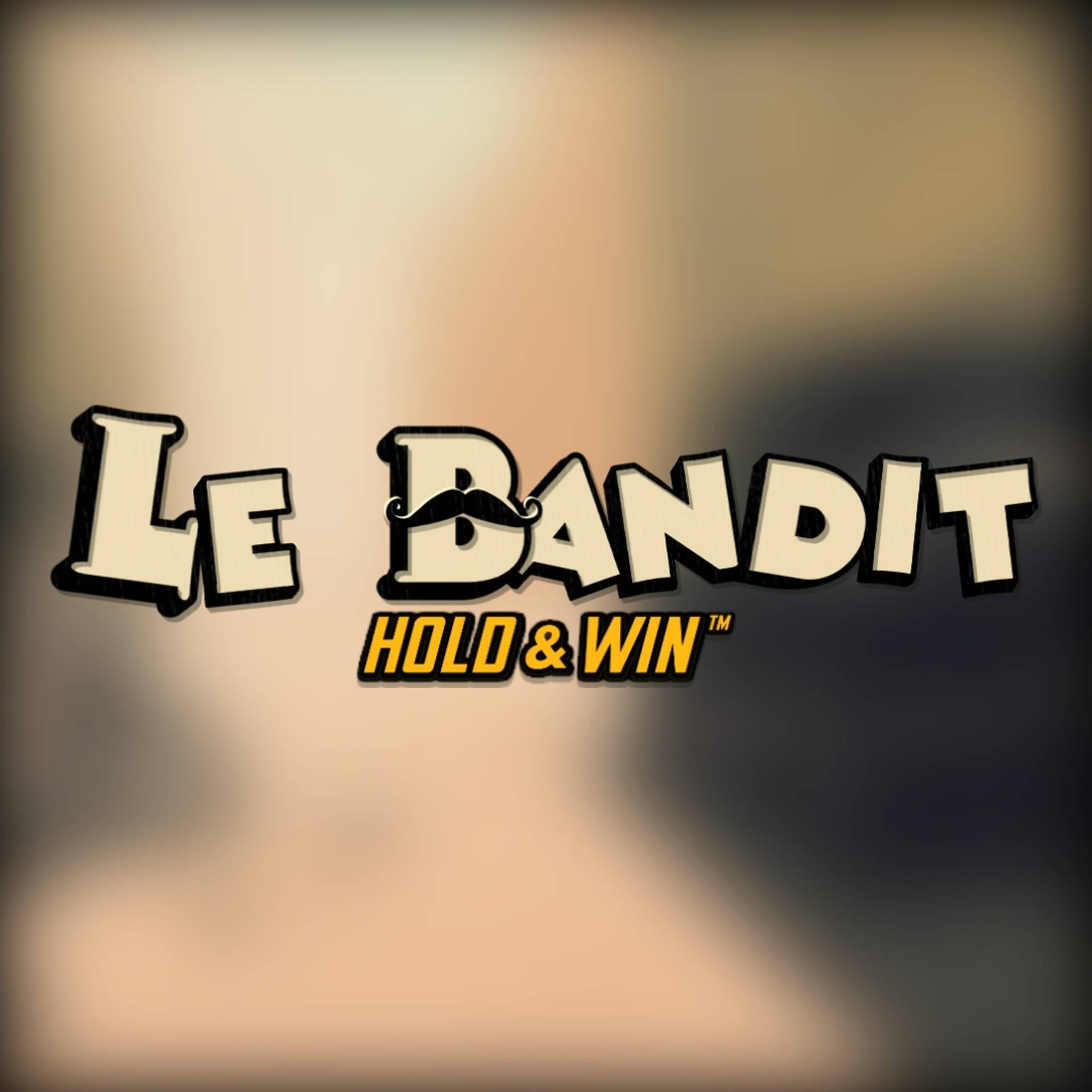 Le Bandit Hold & Win
