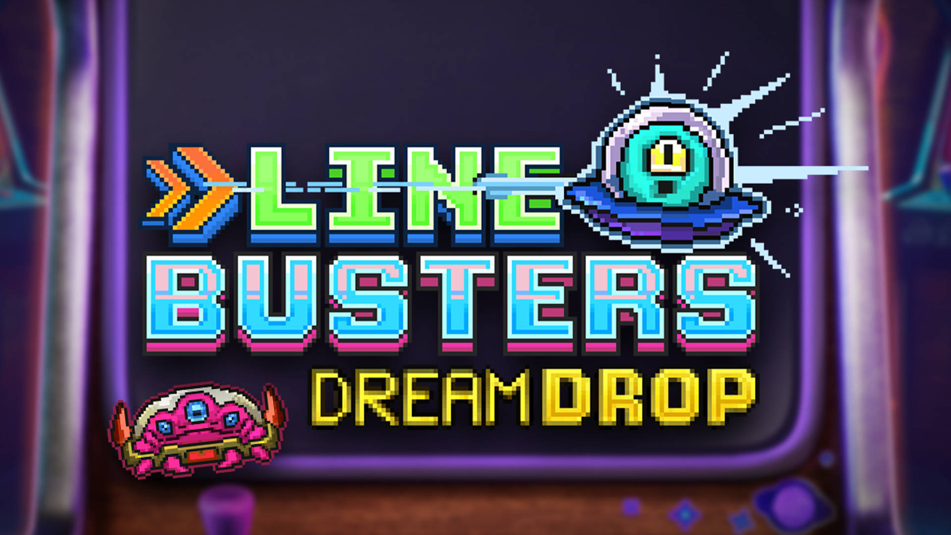 Line Busters Dream Drop