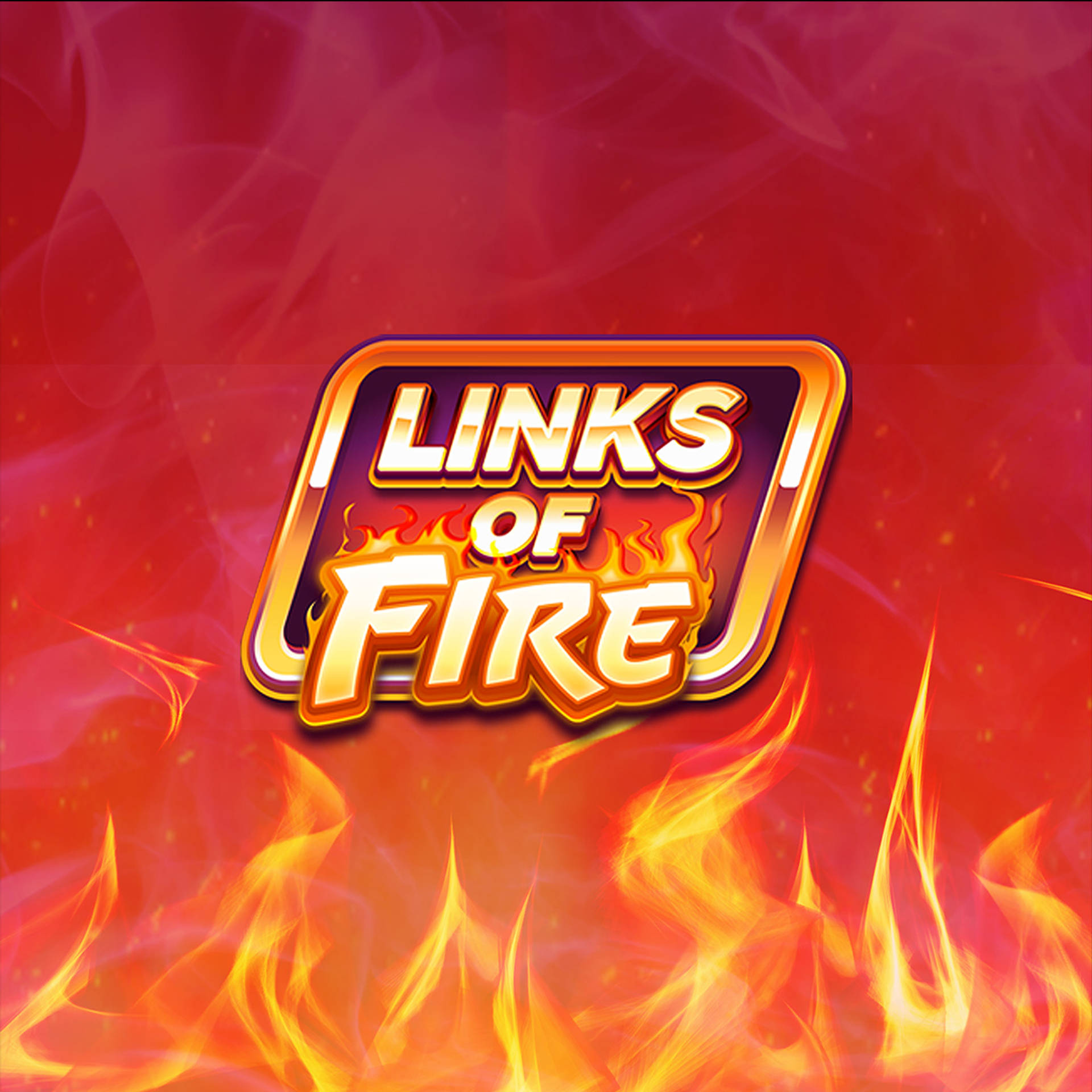 Links of Fire