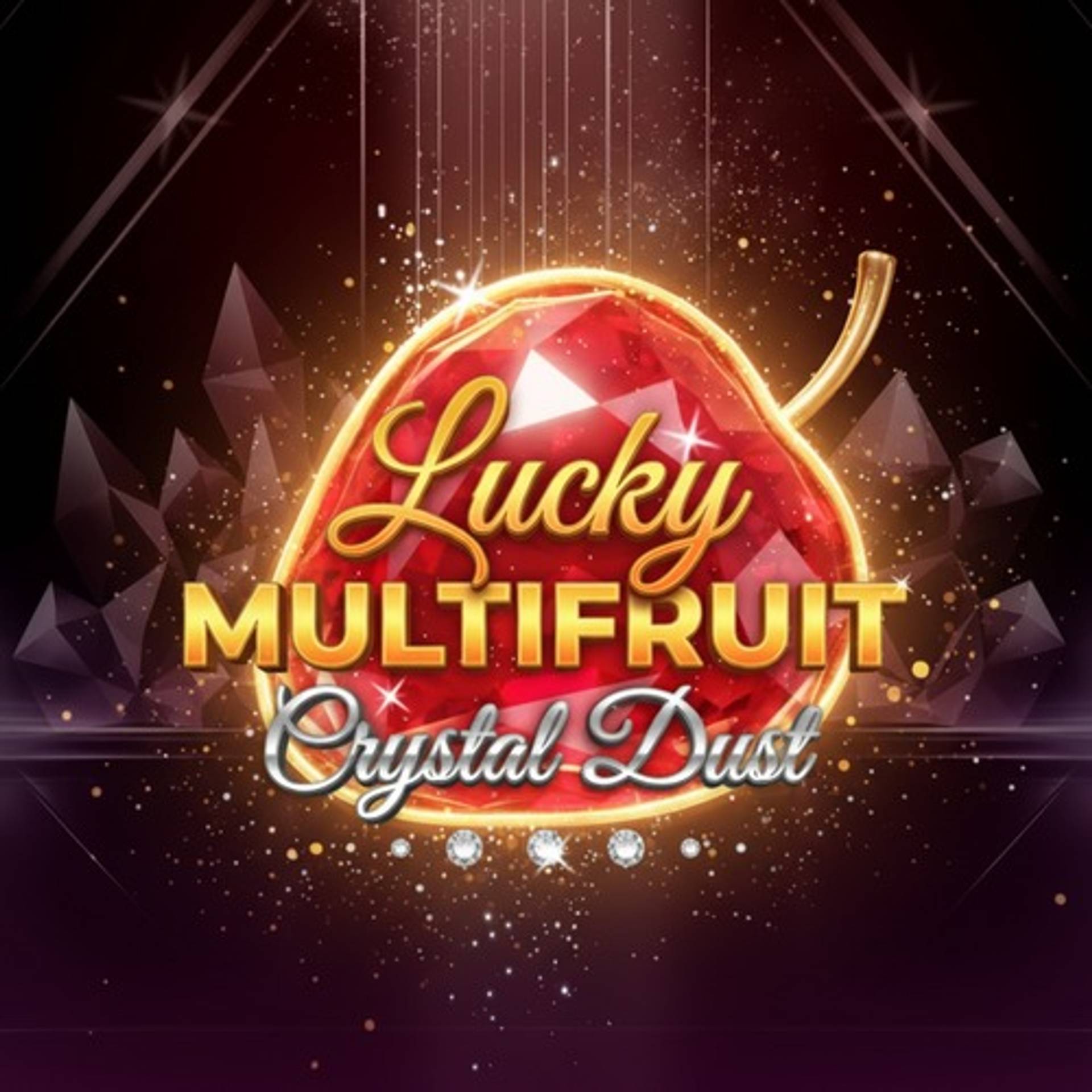 Lucky Multifruit: Crystal Dust