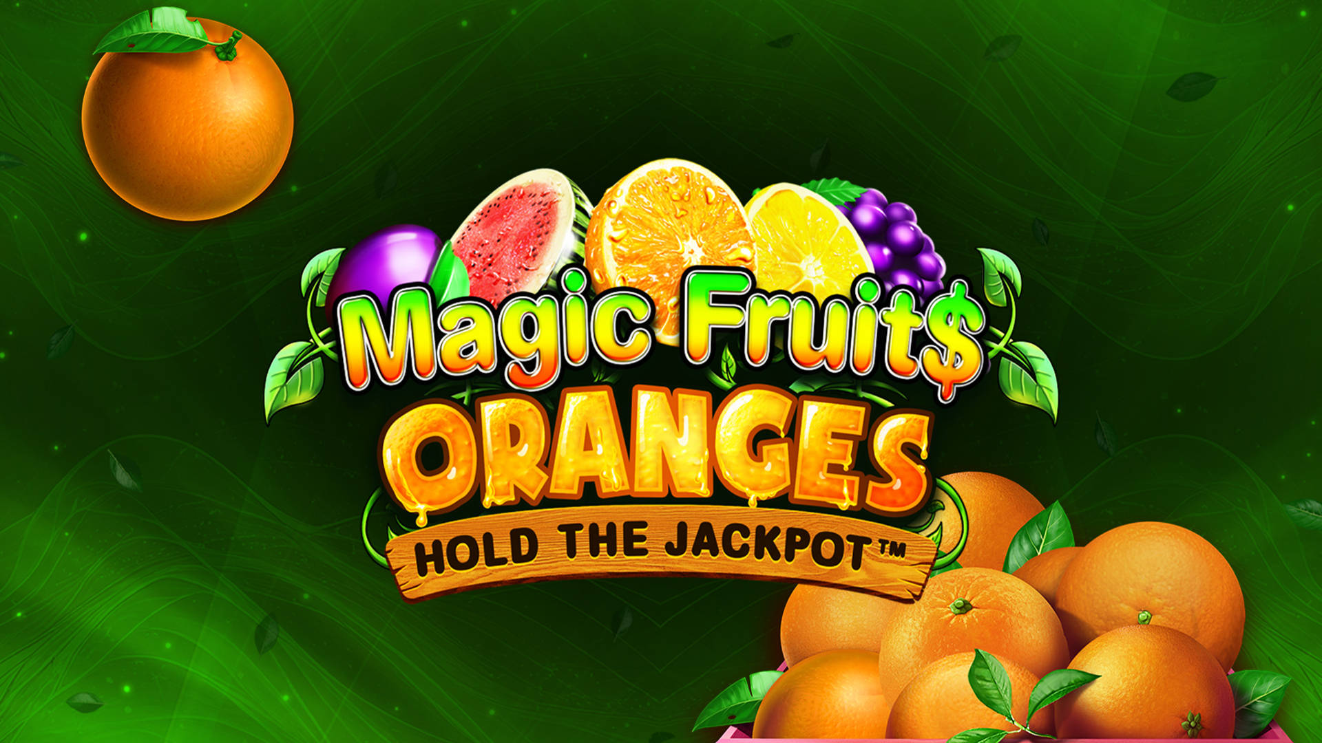 Magic Fruit$: Oranges