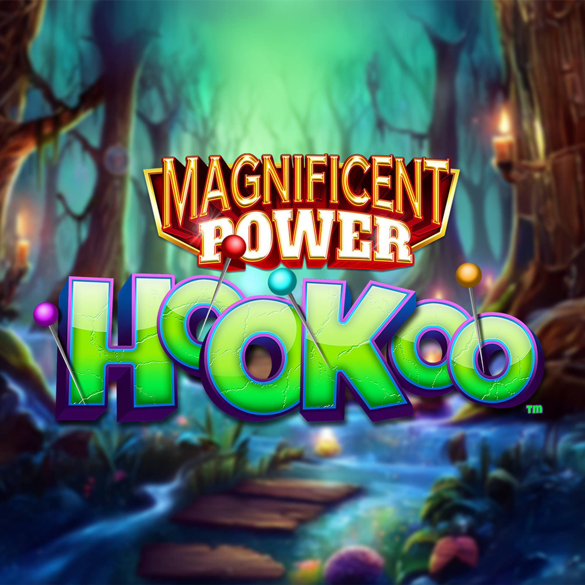 Magnificent Power HooKoo