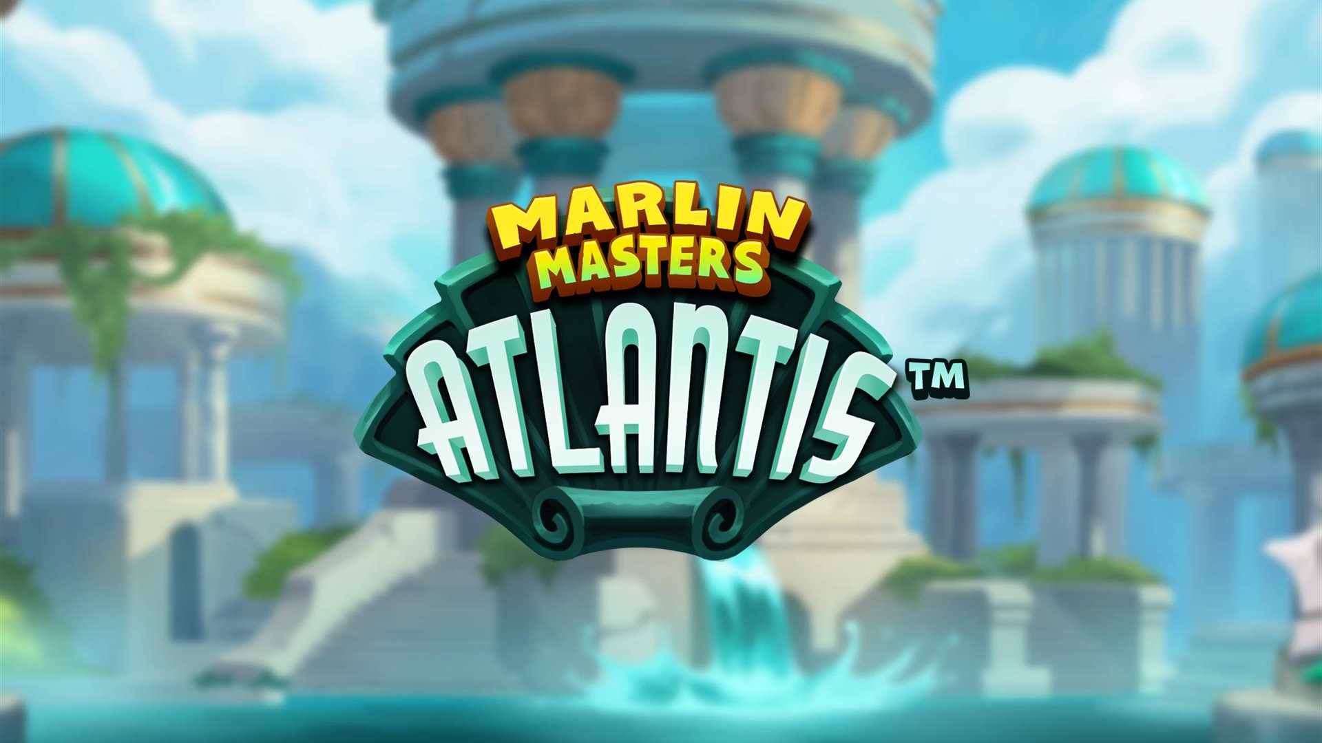 Marlin Masters: Atlantis