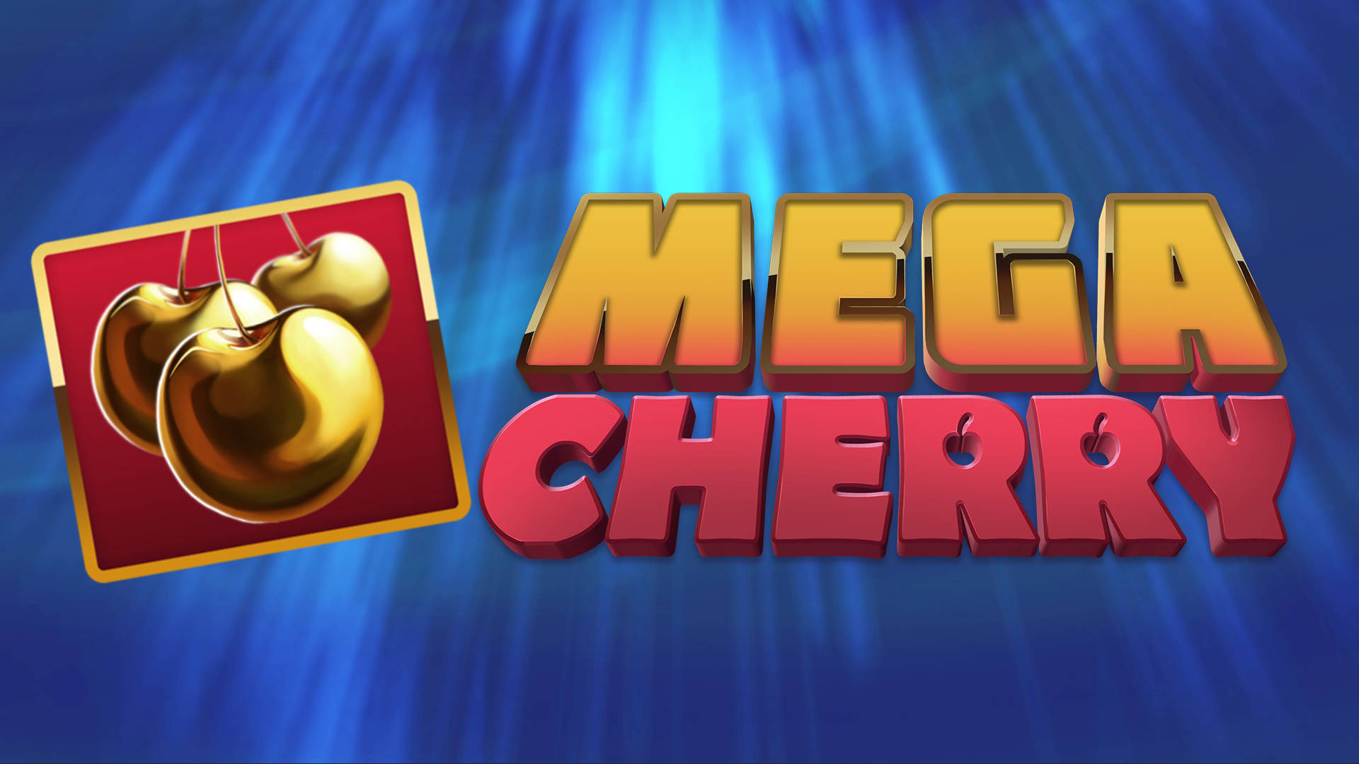 Mega Cherry