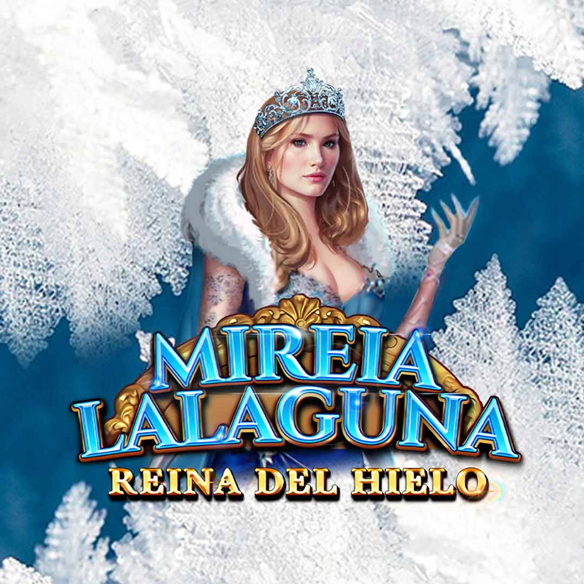 Mireia Lalaguna Reina De Hielo