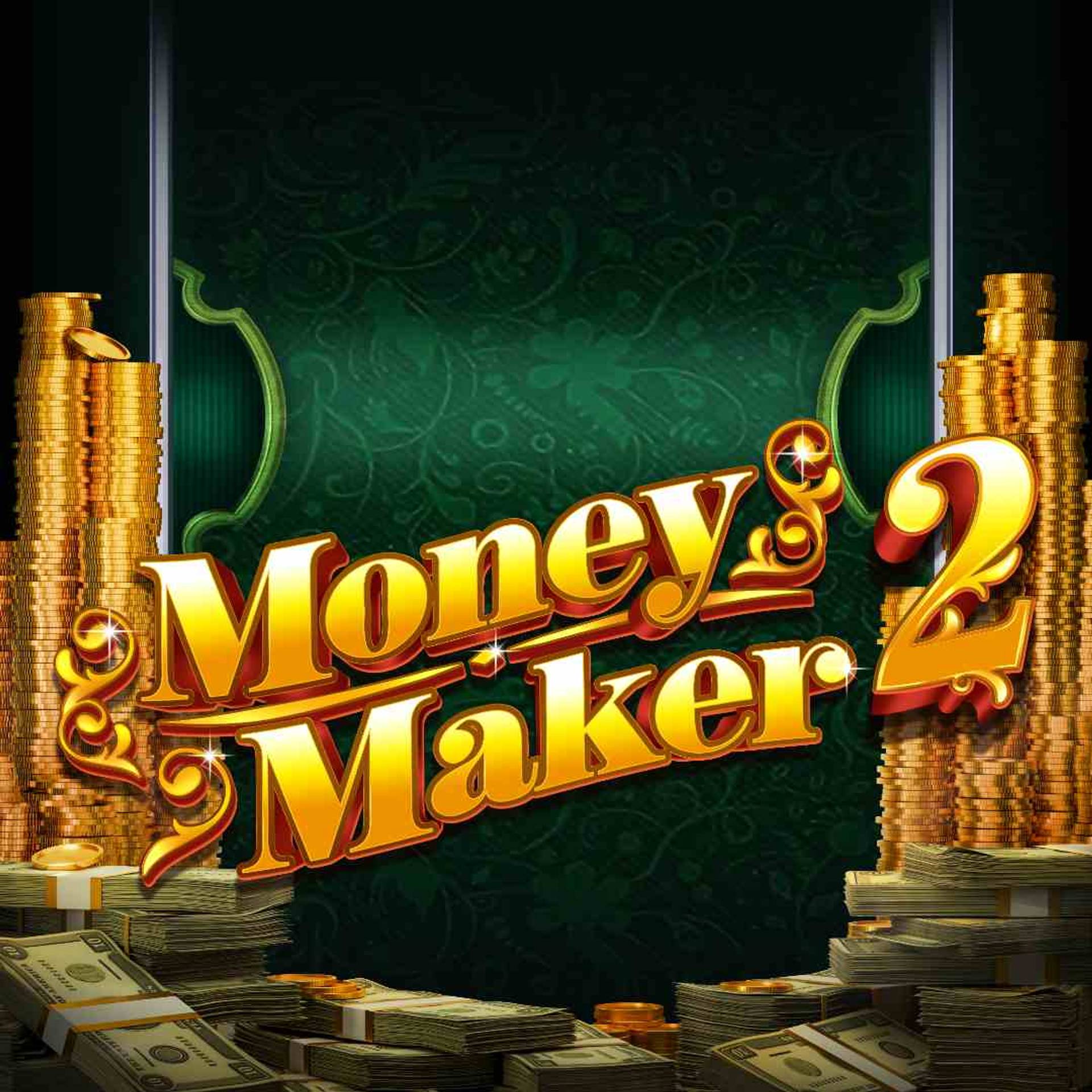 Money Maker 2
