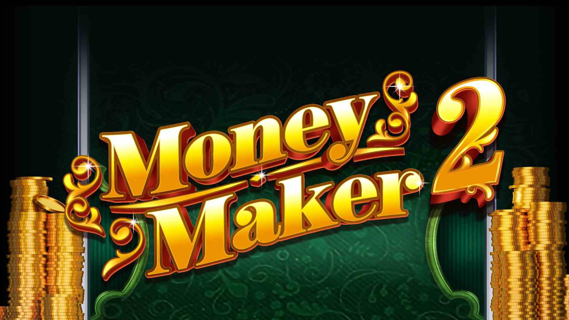 Money Maker 2
