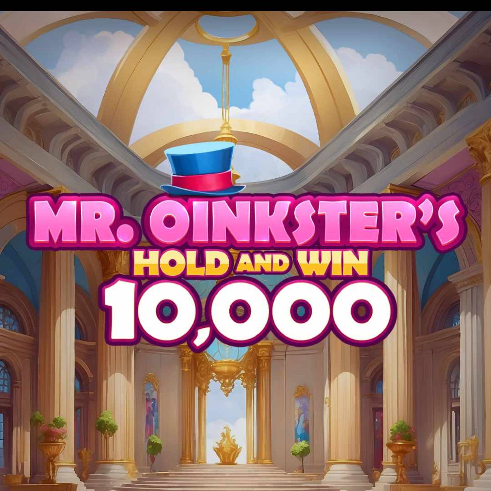 Mr. Oinkster's Hold and Win 10,000