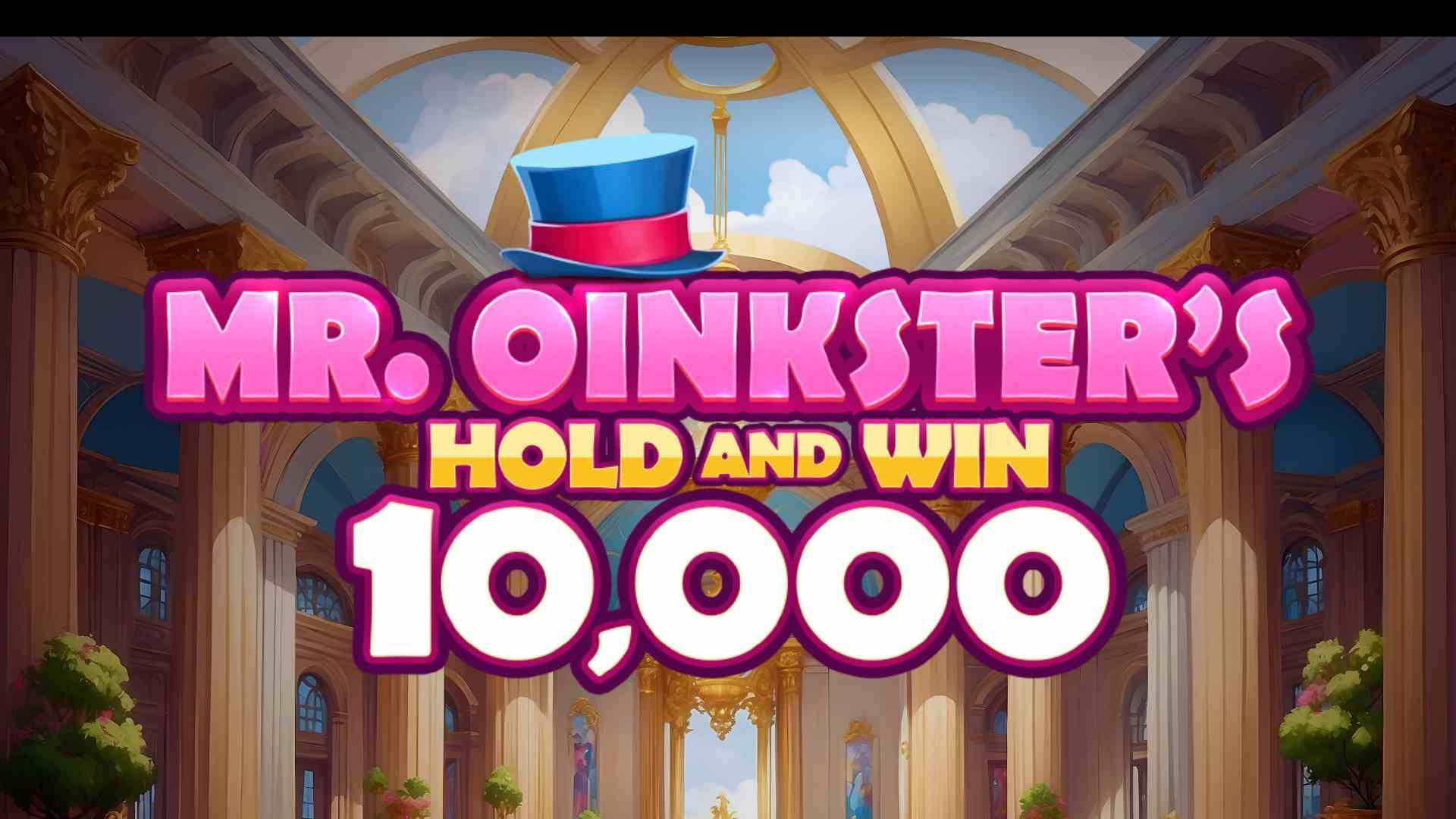 Mr. Oinkster's Hold and Win 10,000