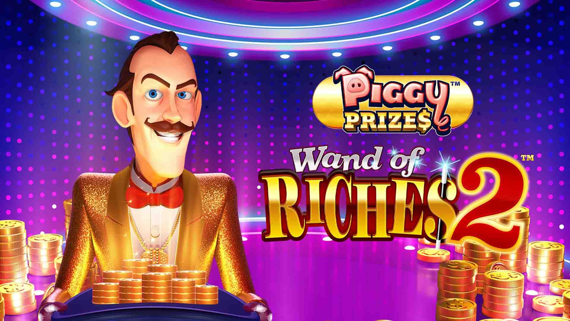 Piggy Prizes: Wand Of Riches 2