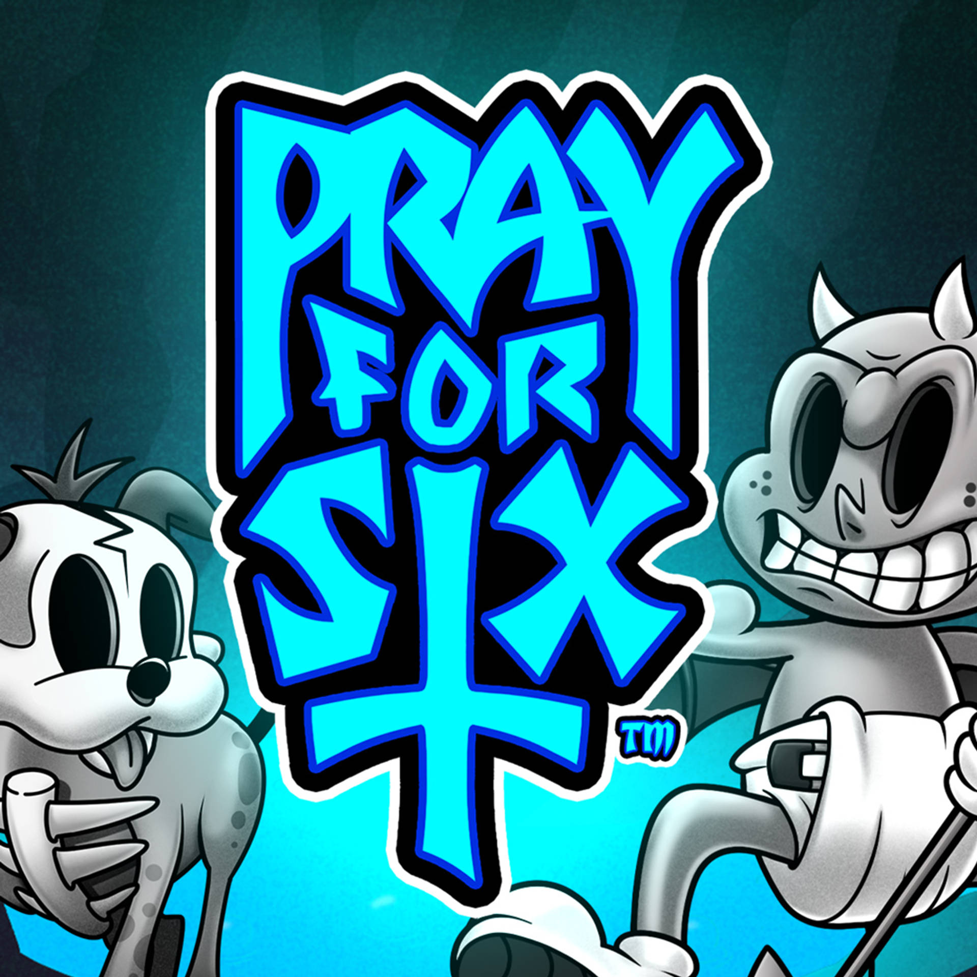 Pray for Six
