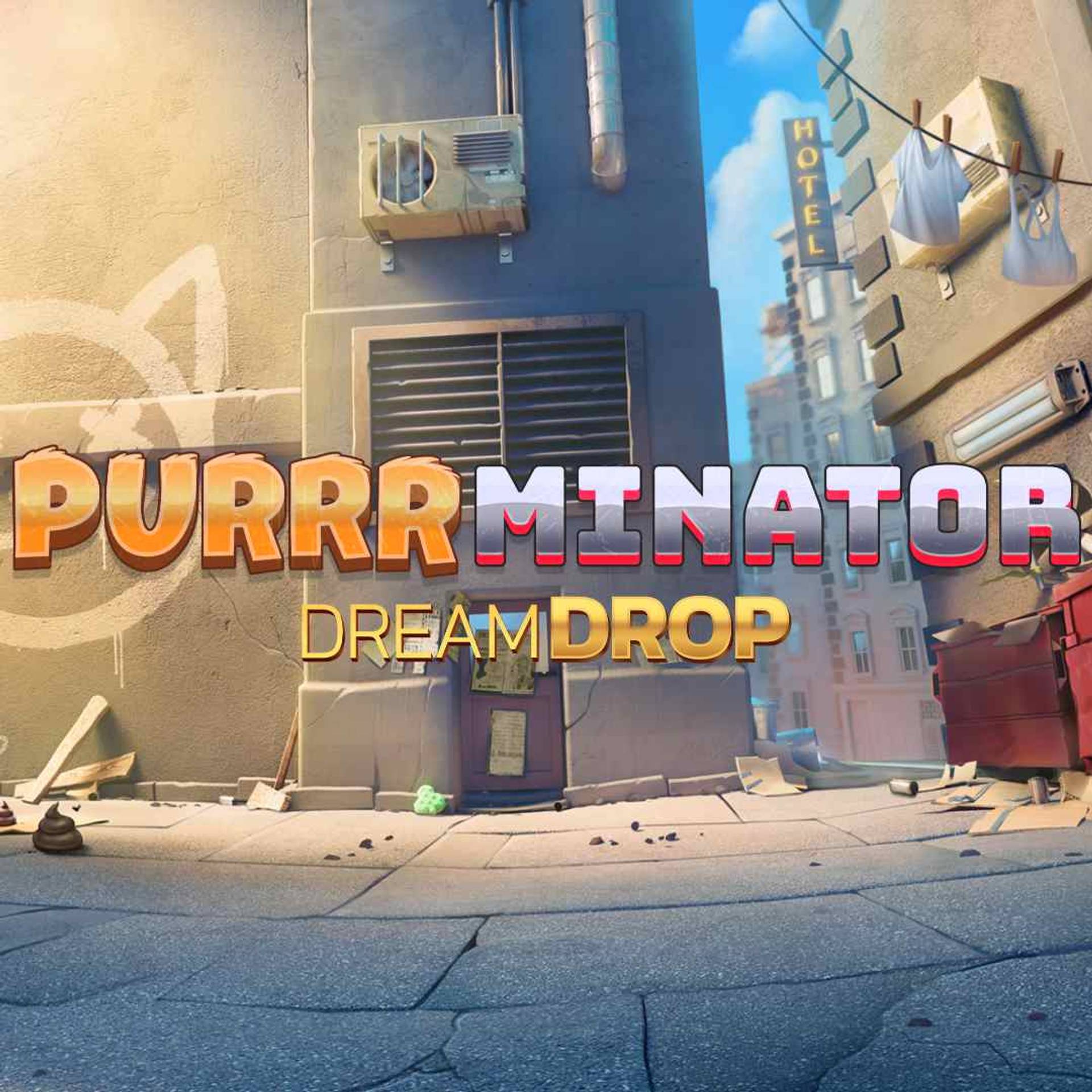 Purrrminator Dream Drop