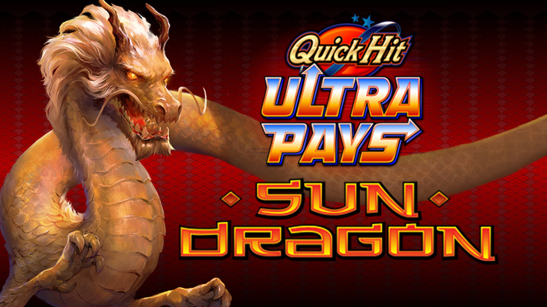 Quick Hit Ultra Pays Sun Dragon