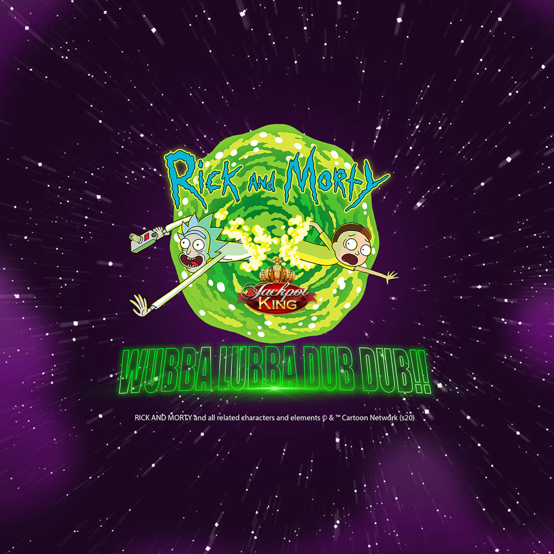 Rick and Morty Wubba Lubba Dub Dub Jackpot King