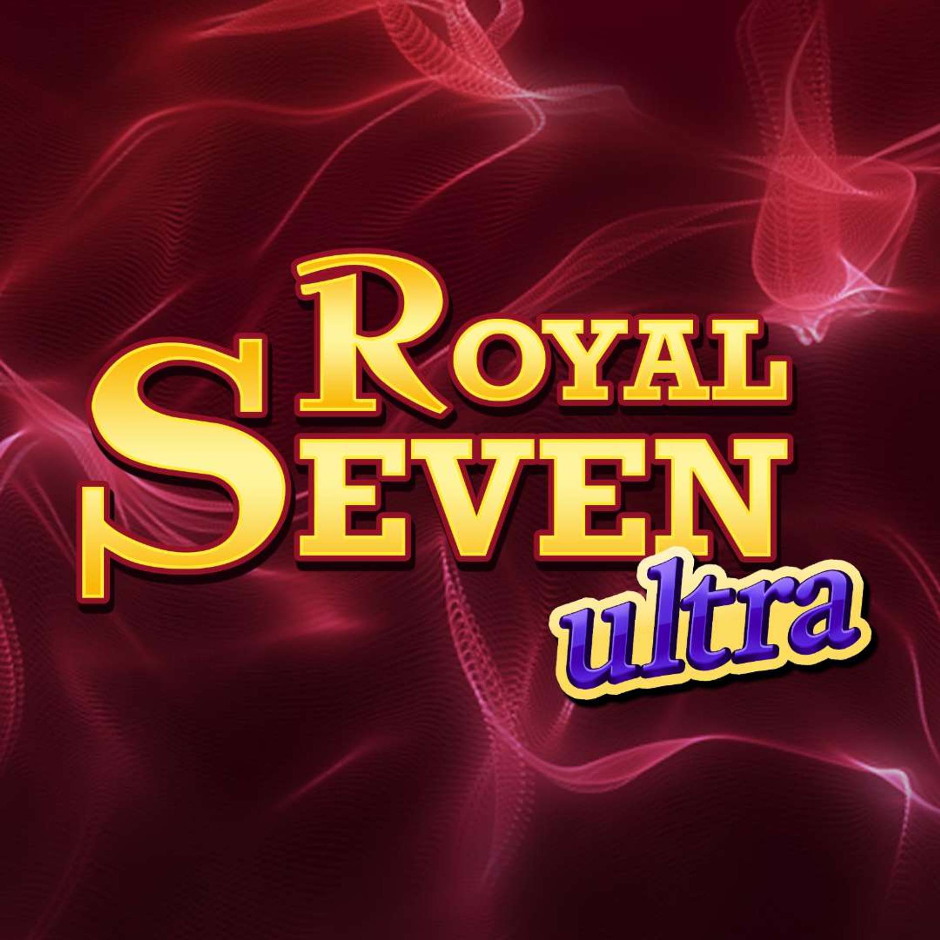 Royal Seven Ultra