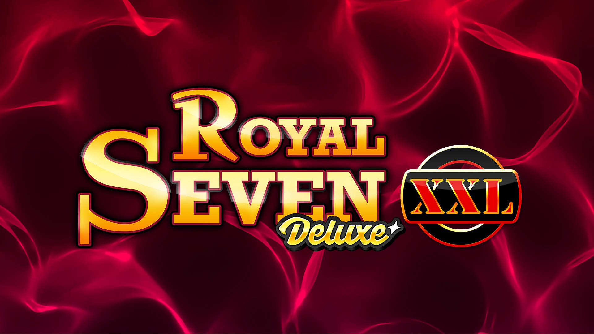 Royal Seven XXL Deluxe