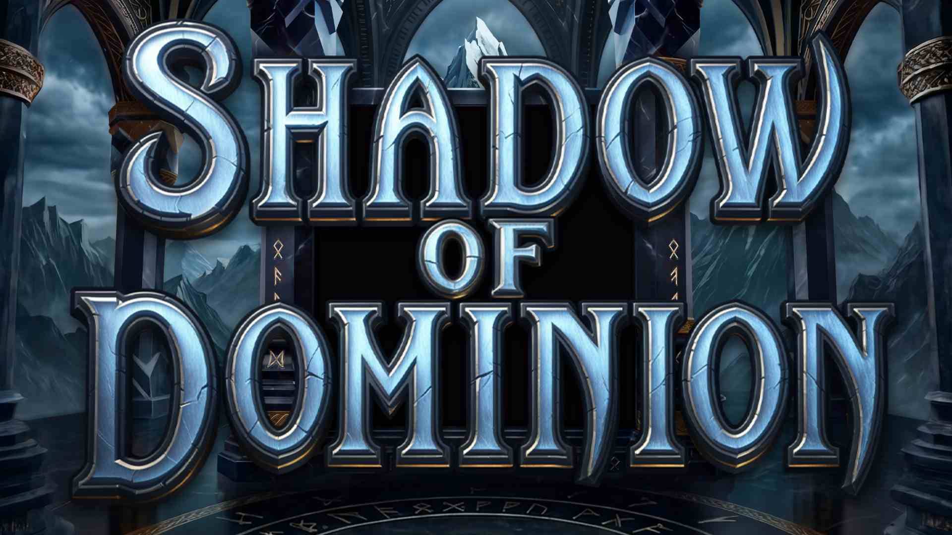 Shadow of Dominion