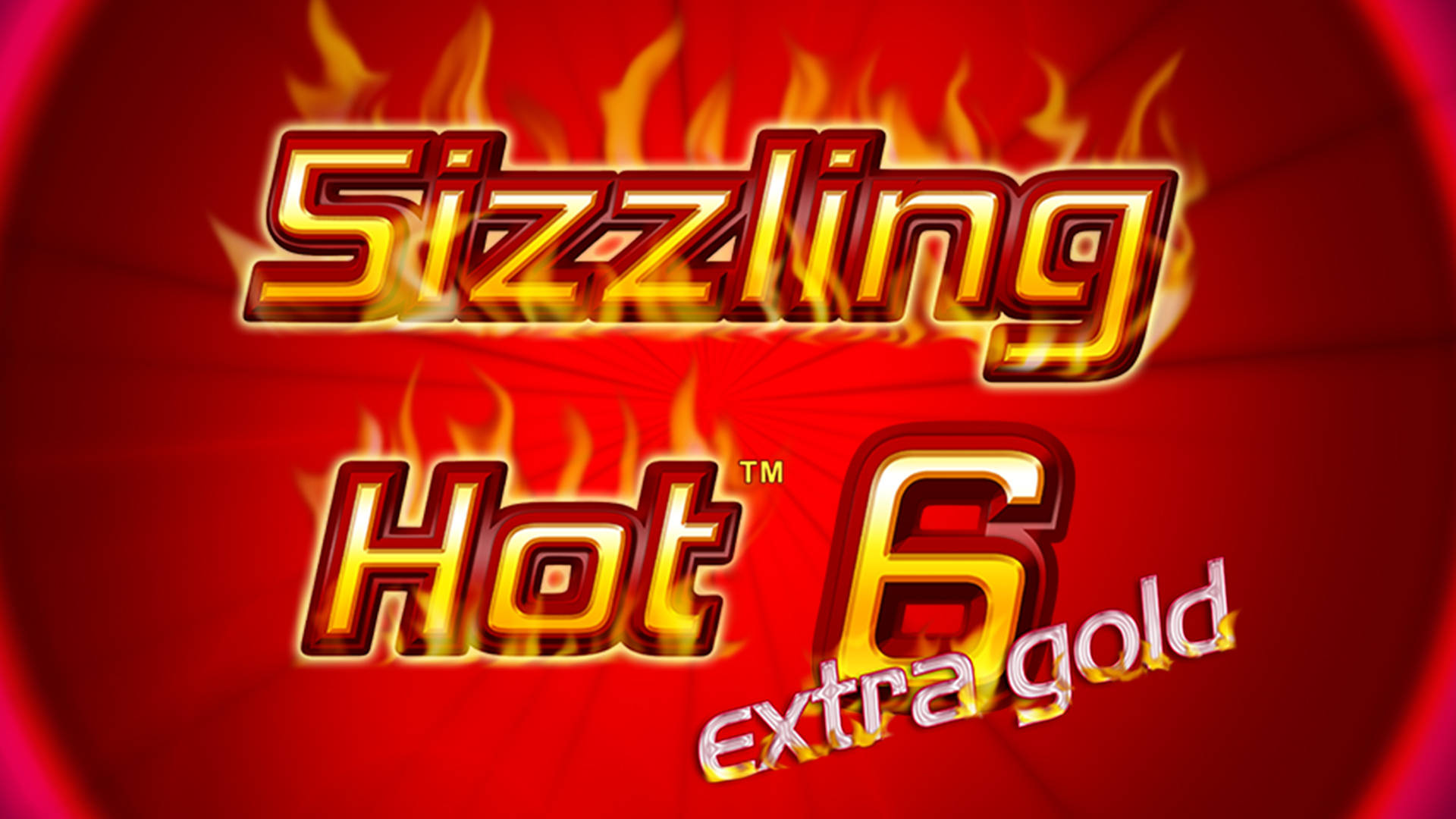 Sizzling Hot 6 Extra Gold
