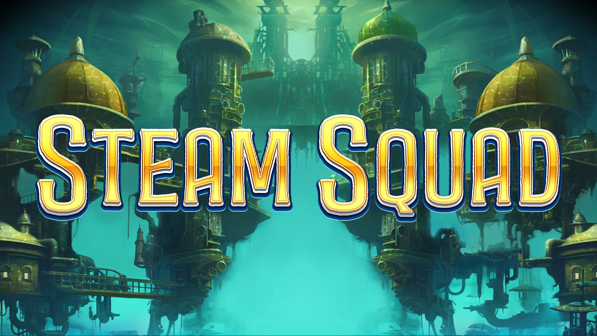 Steam Squad