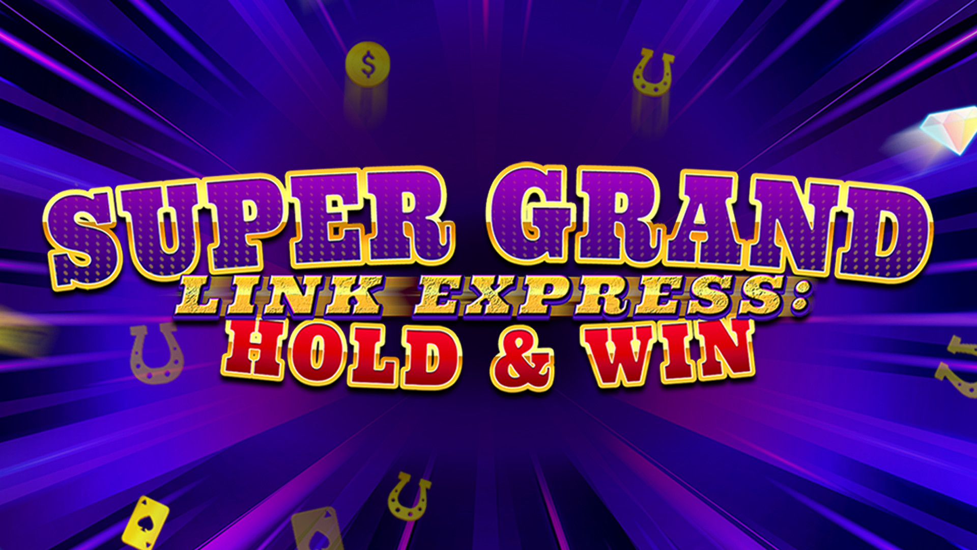Super Grand Link Express: Hold & Win