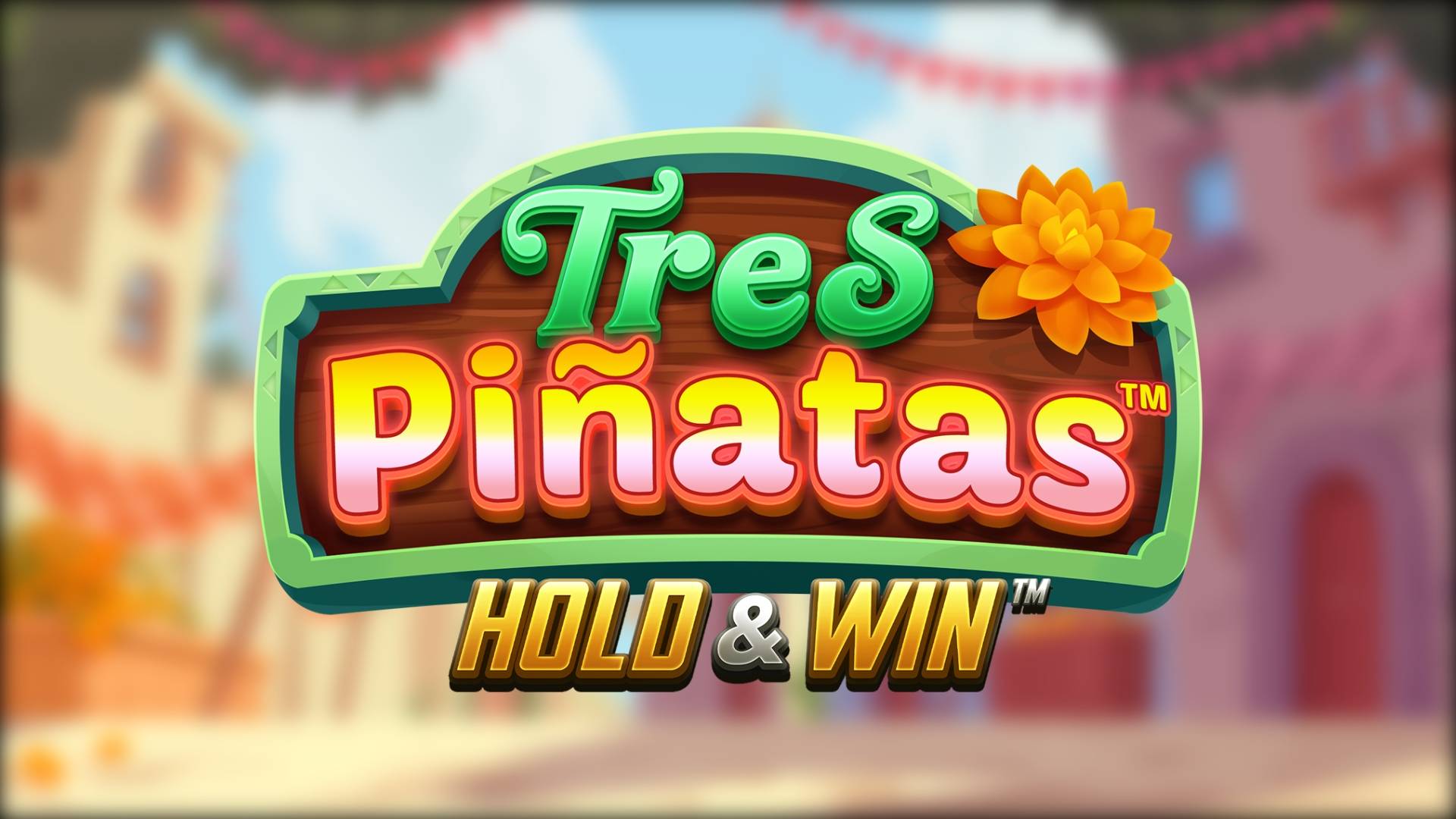 Tres Piñatas Hold & Win
