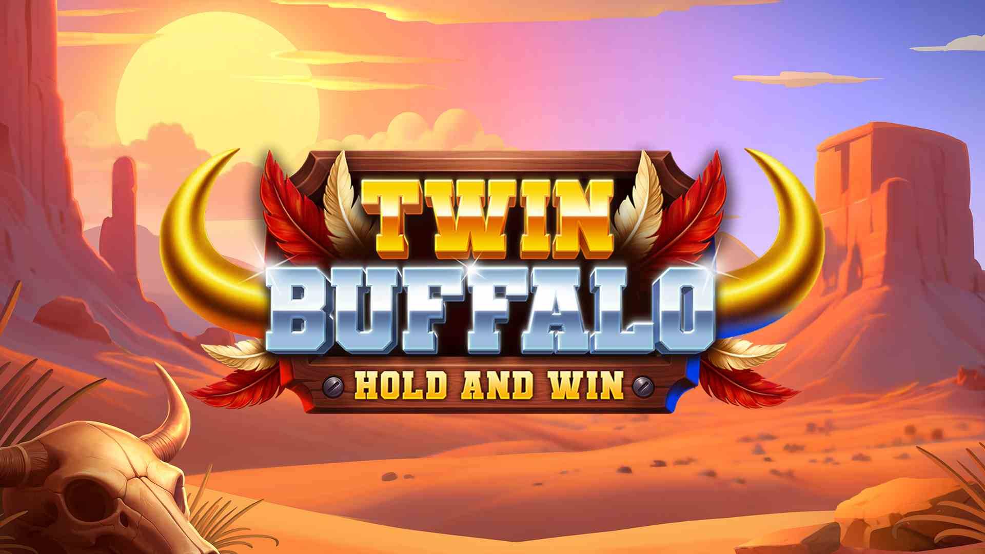 Twin Buffalo: Hold & Win