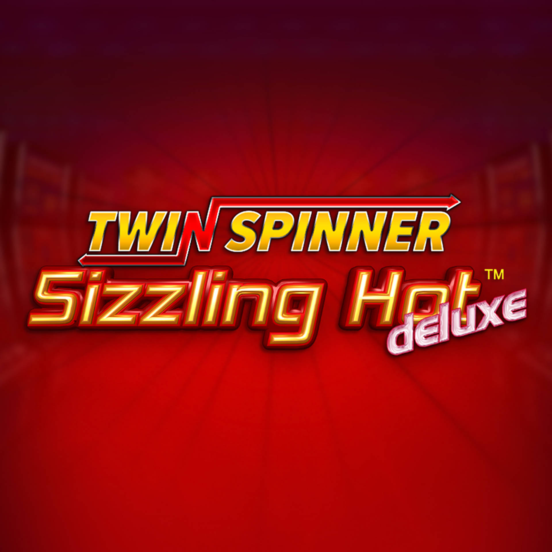 Twin Spinner Sizzling Hot Deluxe