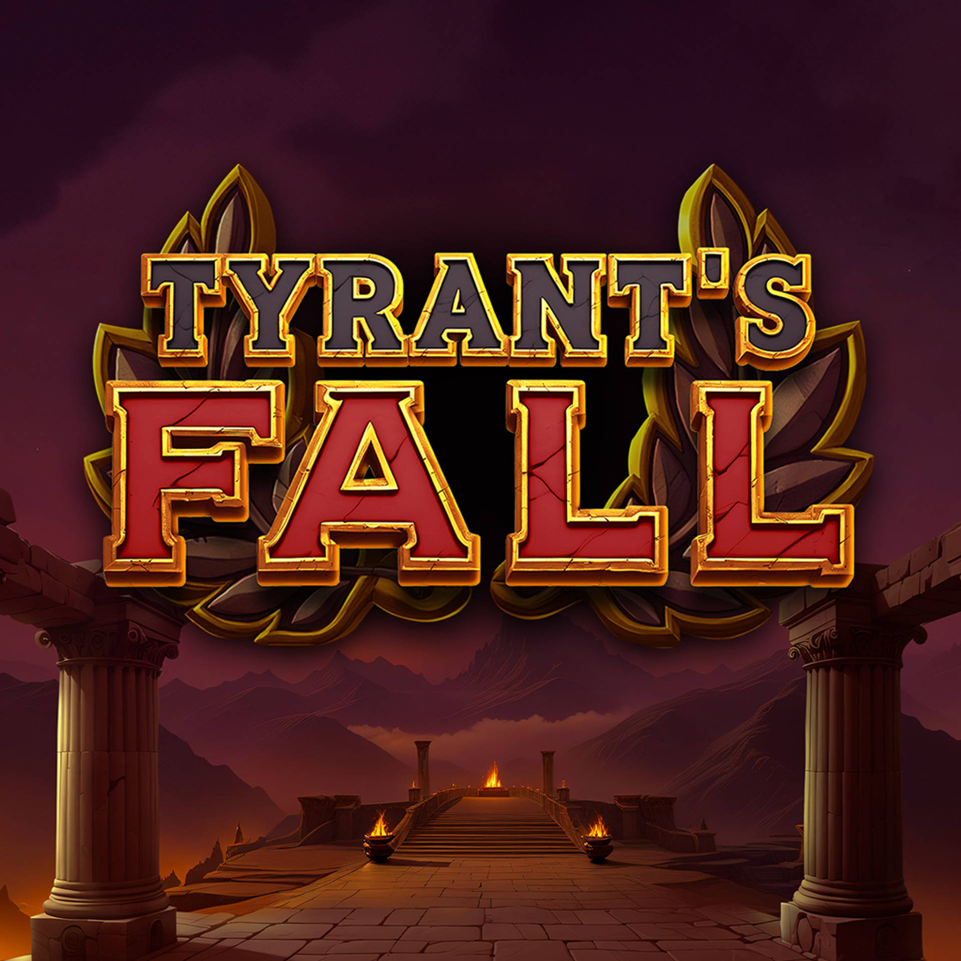 Tyrant's Fall