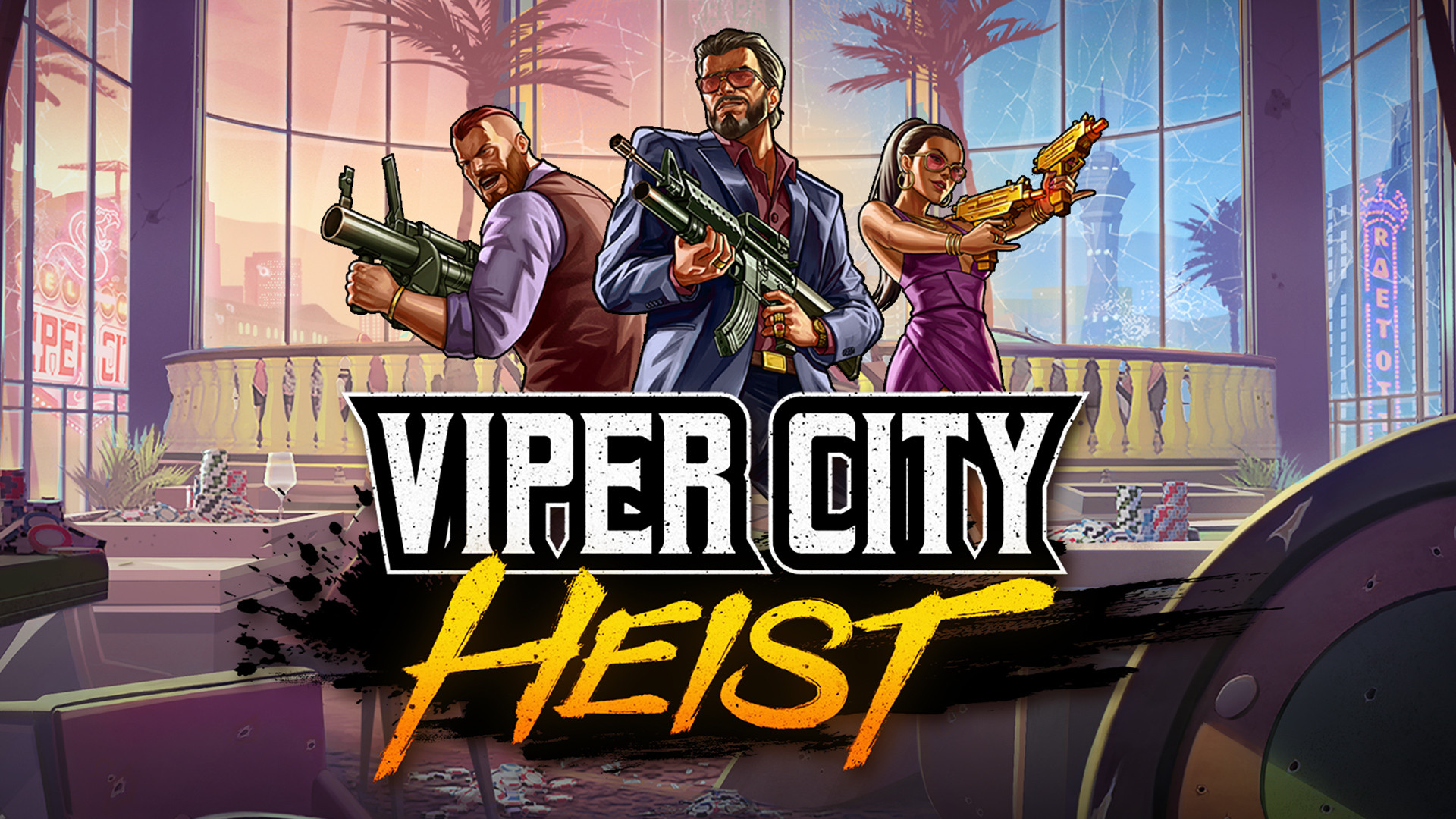 Viper City Heist