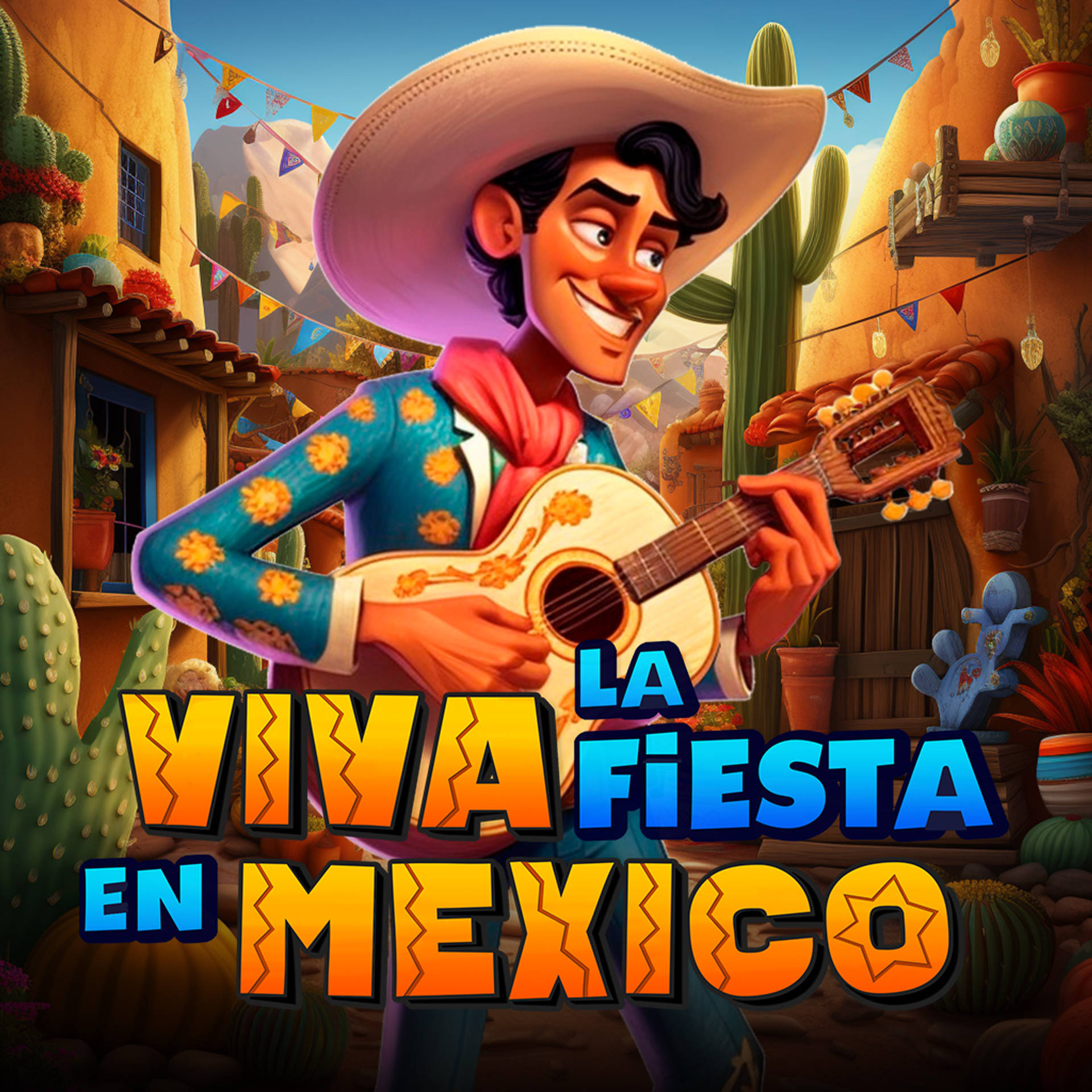 Viva la Fiesta en México