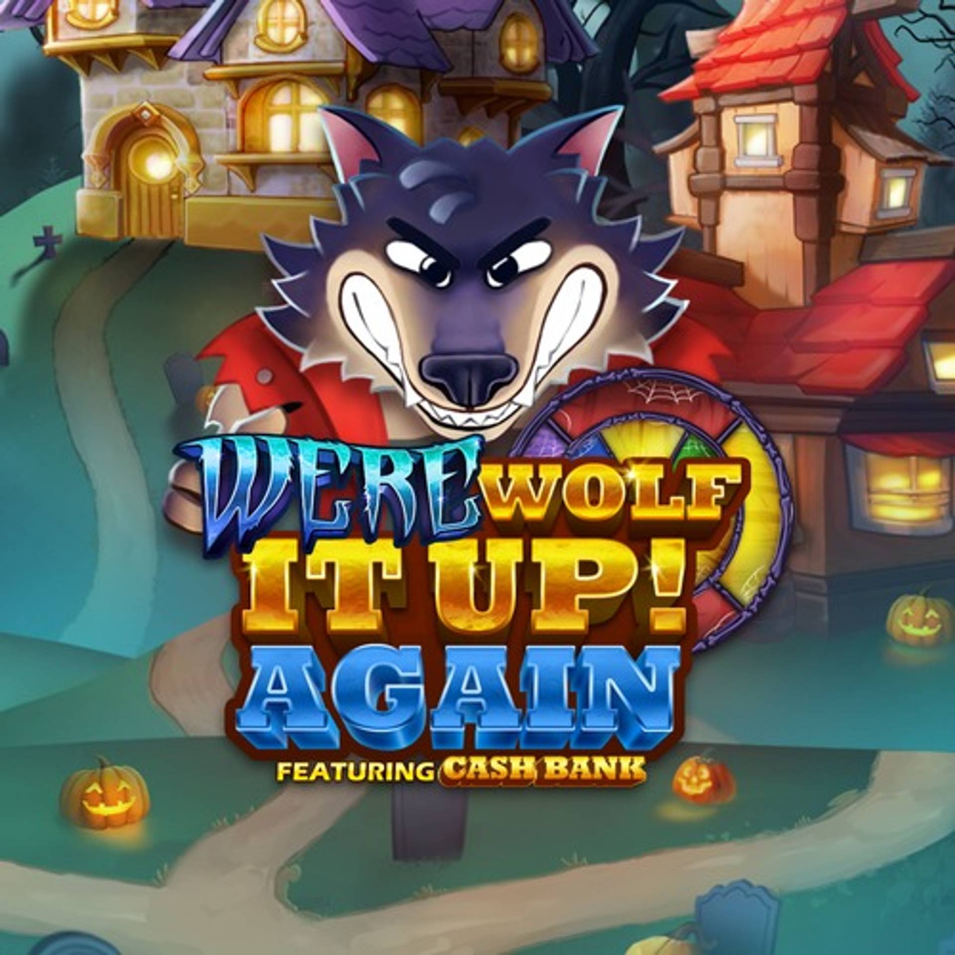 Werewolf It Up! Again