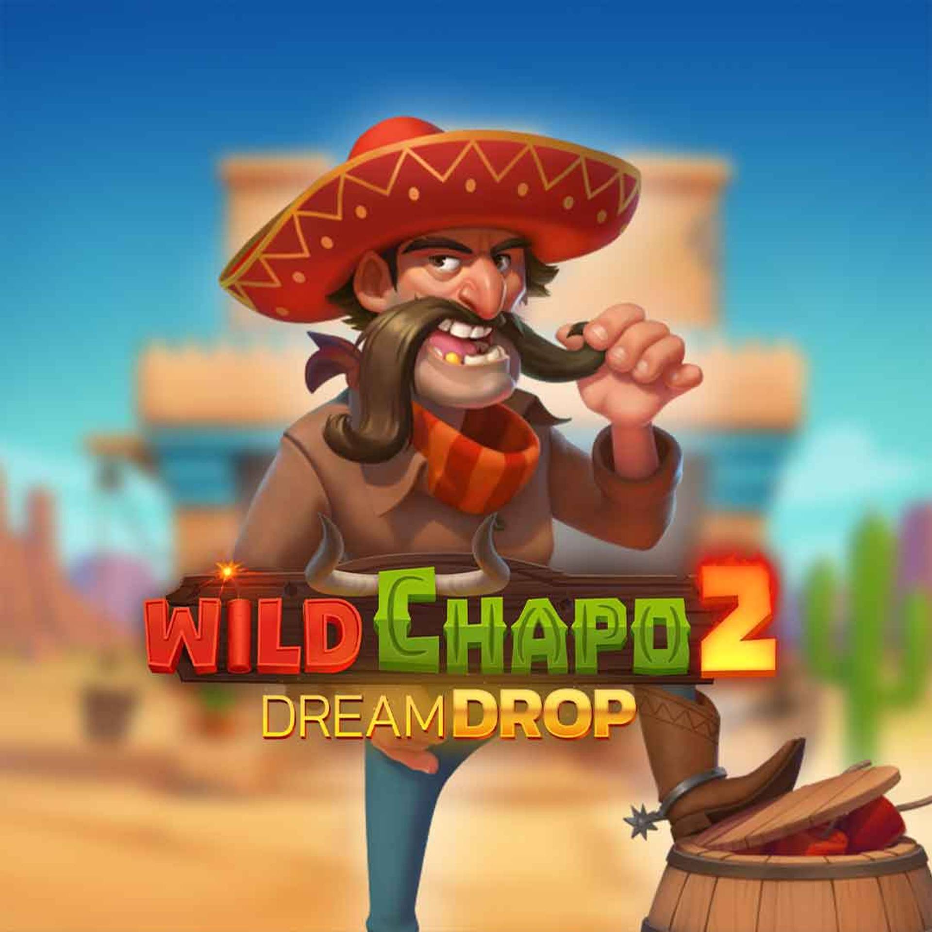 Wild Chapo 2 Dream Drop