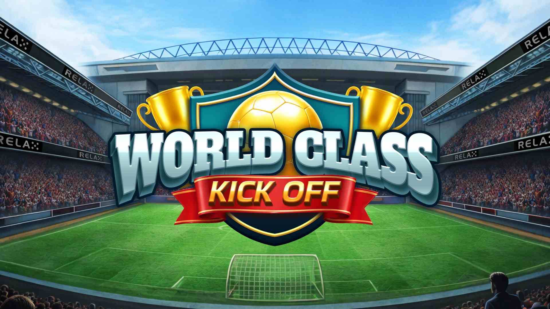 World Class Kick Off