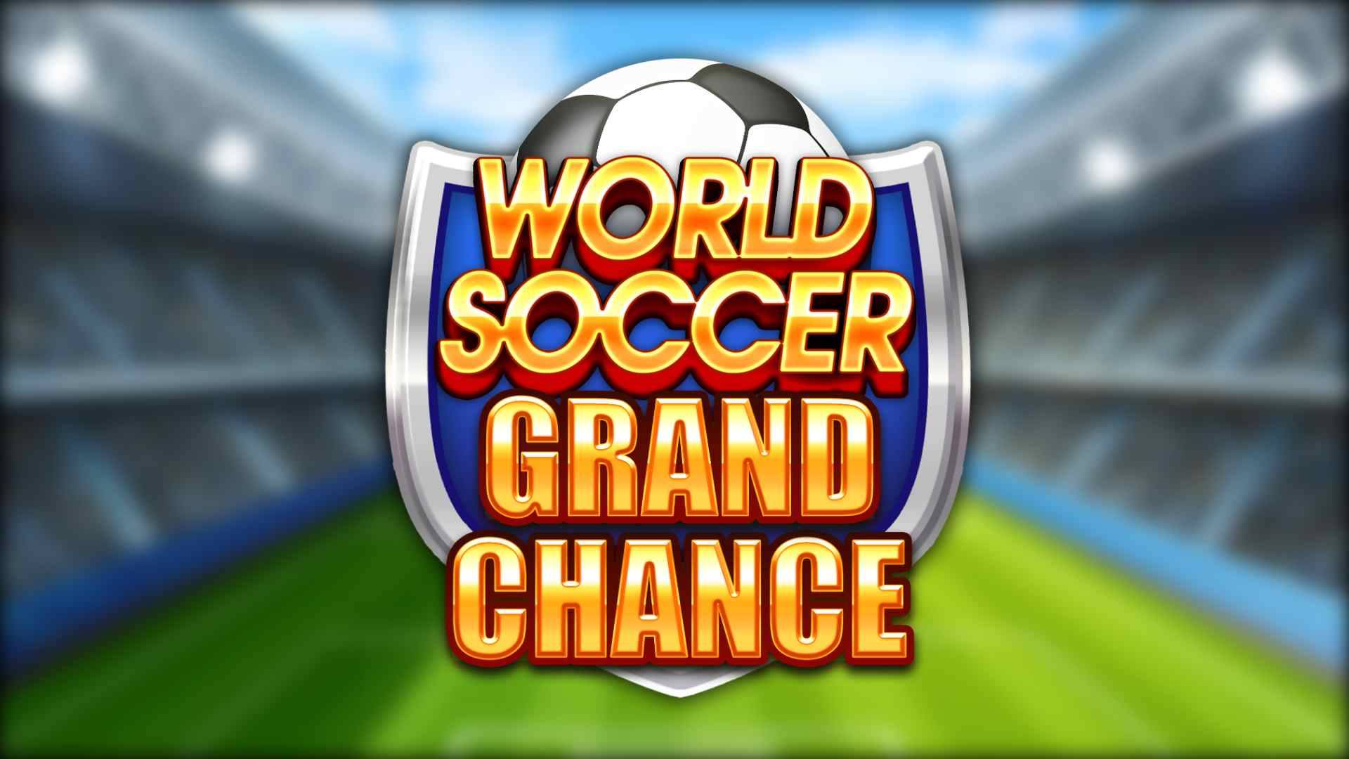 World Soccer Grand Chance