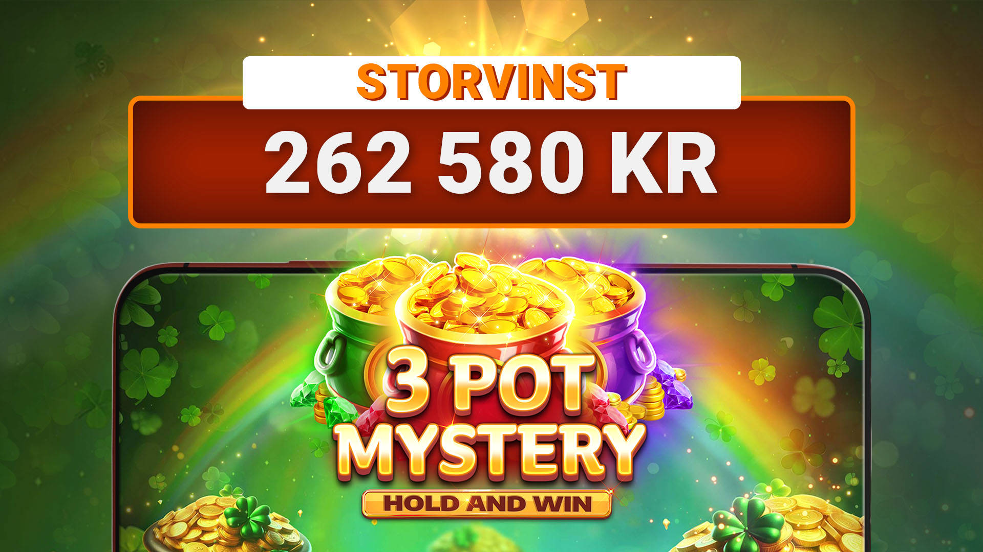 Storvinst på 262 580 kr i 3 Pot Mystery Hold and Win.
