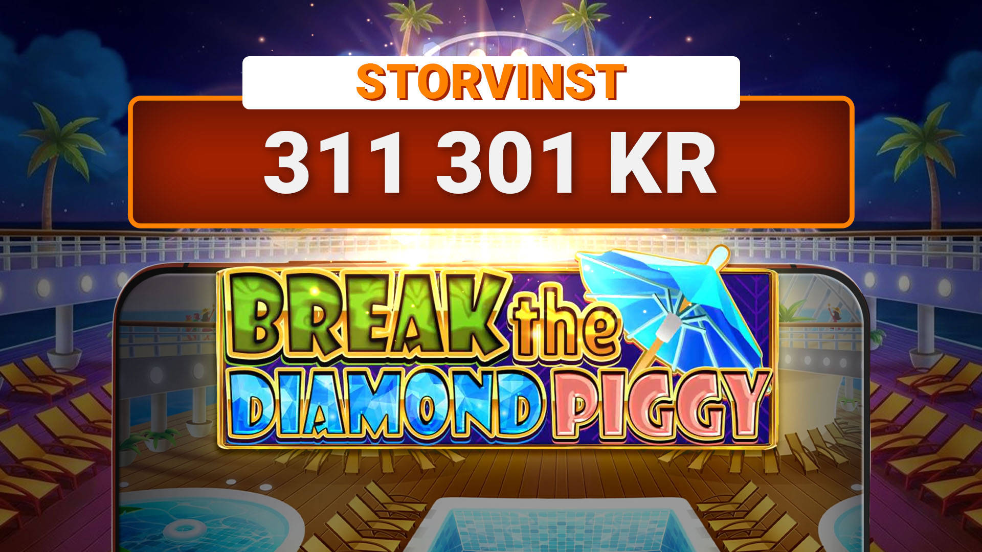 Glimrande storvinst: 311 301 kr i Break the Diamond Piggy!