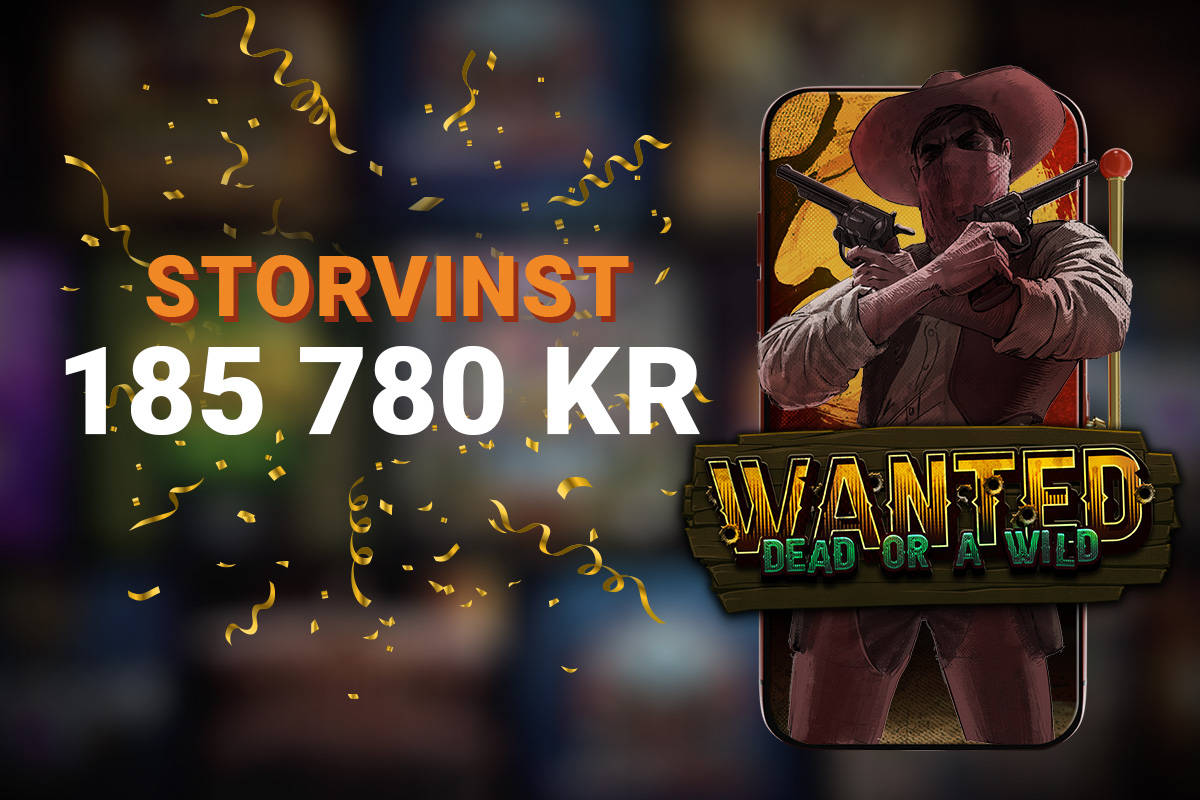 Storvinst på 185 780 kr hos LeoVegas i slotten Wanted Dear or a Wild.