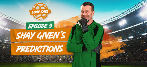 Shay Says - Ep 9: Shay Given Blog With Weekly Football Tips