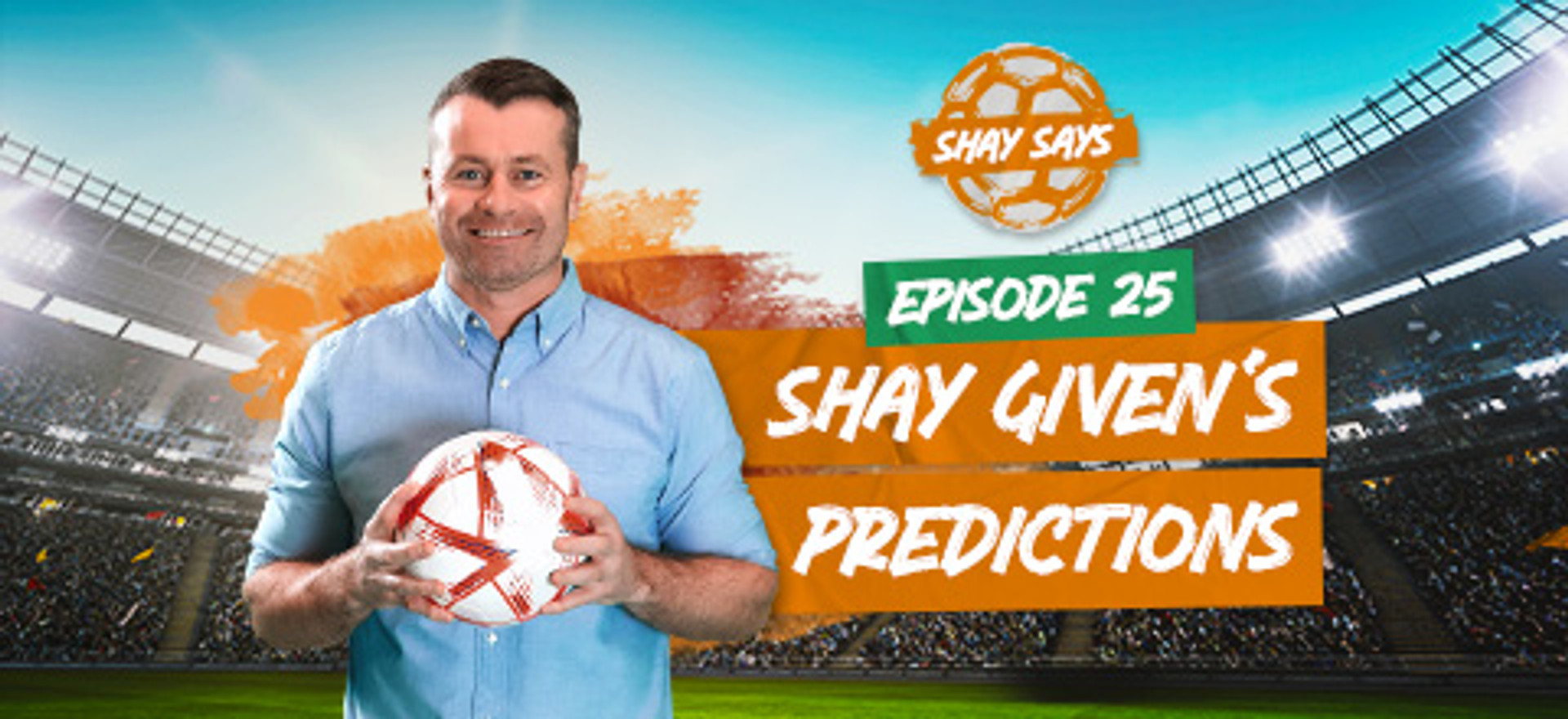 shay-given-tips-ep-25-leovegas.jpg