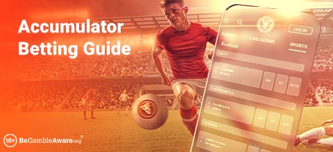 Accumulator Betting Guide | Bet on Accumulators at LeoVegas