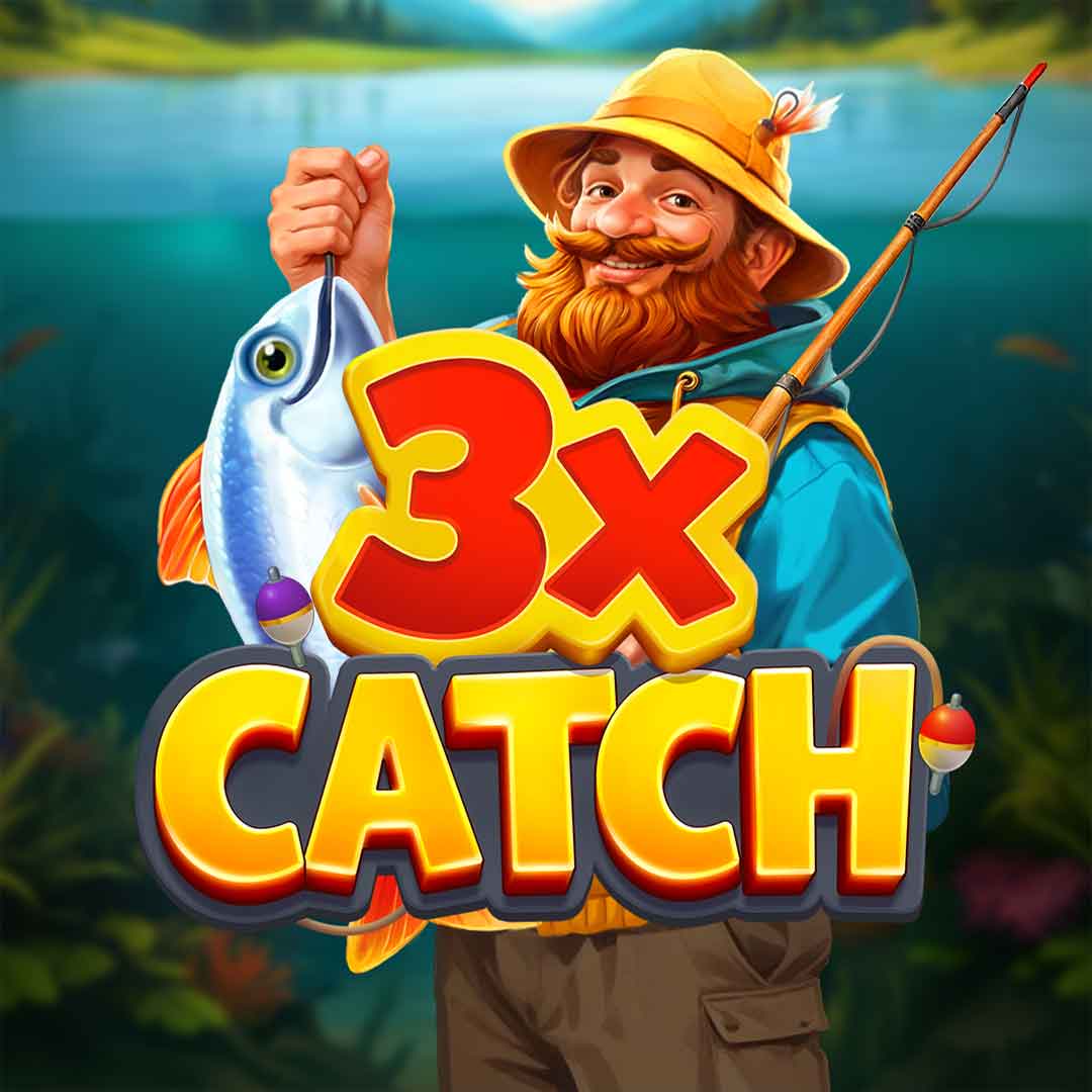 3x Catch