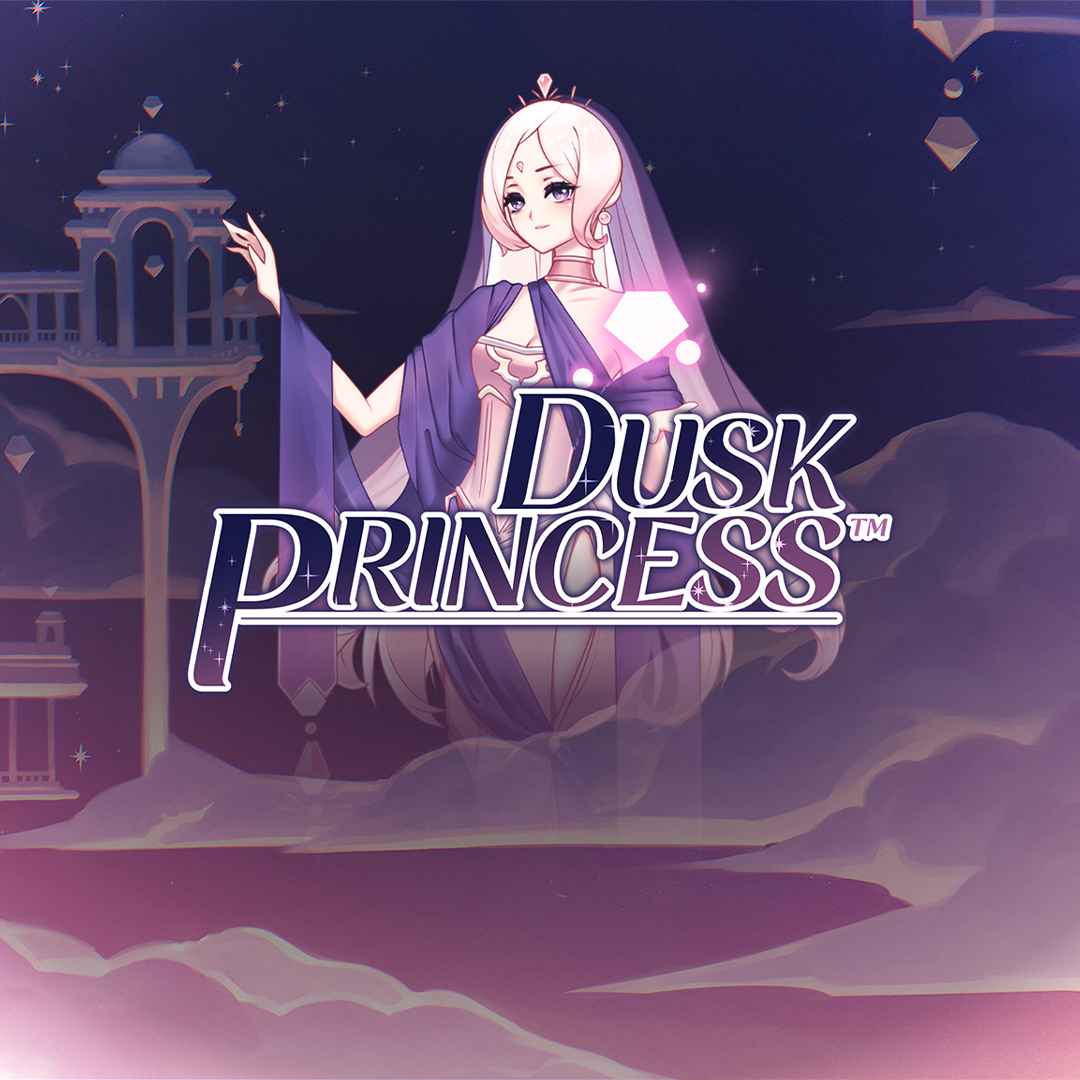 Dusk Princess