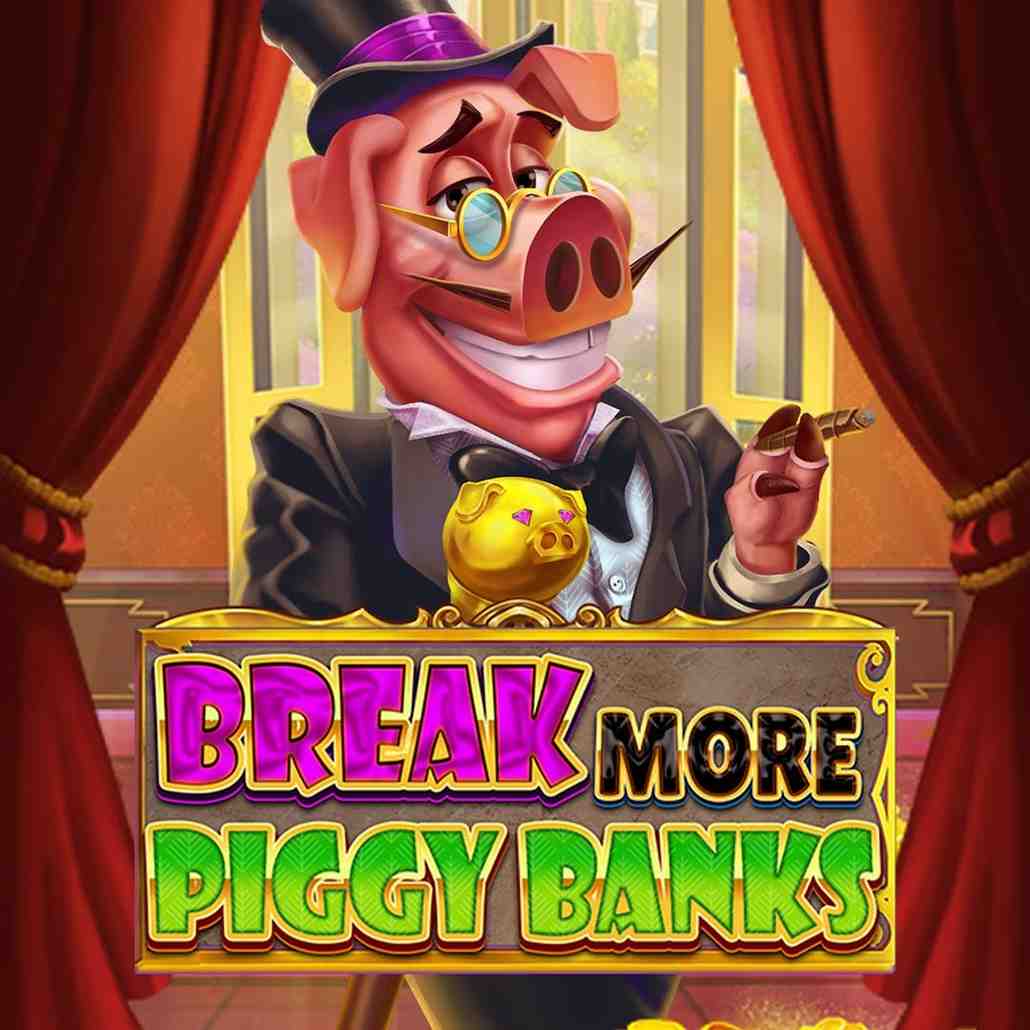 Break More Piggy Banks