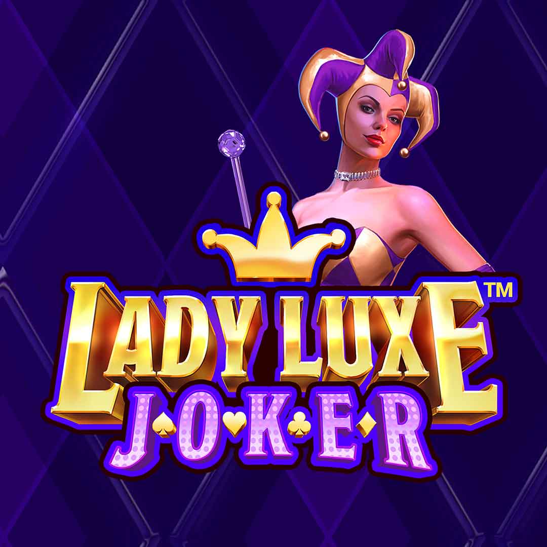 Lady Luxe Joker